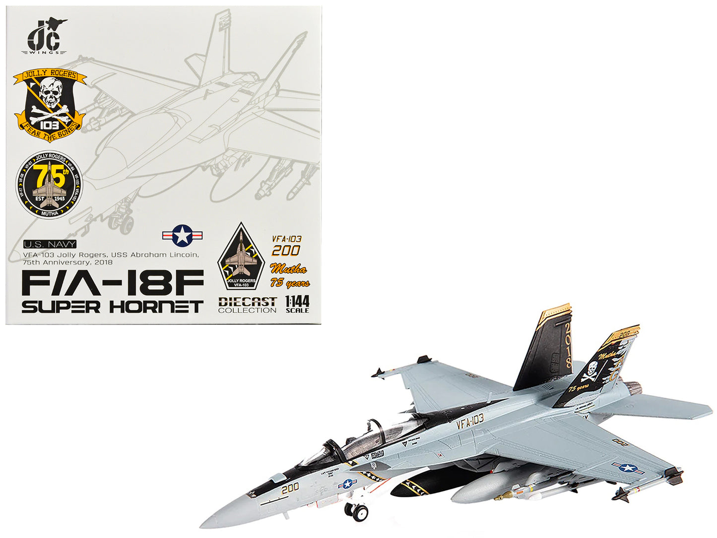 Boeing F/A-18F Super Hornet Fighter Aircraft "VFA-103 Jolly Rogers Squadron 75th Anniversary USS Abraham Lincoln" (2018) United States Navy 1/144 Diecast Model by JC Wings