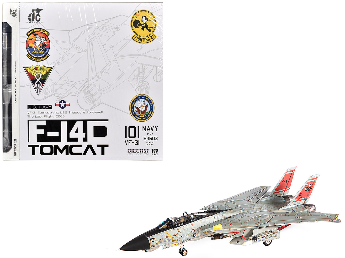 Grumman F-14D Tomcat Fighter Aircraft "VF-31 Tomcatters USS Theodore Roosevelt The Last Flight" (2006) United States Navy 1/72 Diecast Model by JC Wings