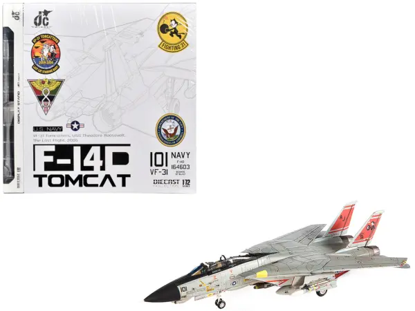 Grumman F-14D Tomcat Fighter Aircraft "VF-31 Tomcatters USS Theodore Roosevelt The Last Flight" (2006) United States Navy 1/72 Diecast Model by JC Wings #1